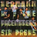 [ヘルマン・H & ザ・ペースメーカーズ - Hermann H & The Pacemakers “Six Packs” [CD Sleeve] / 2001